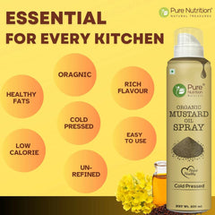 Pure Nutrition Organic Mustard Oil Spray - 200ml | 100% Pure, Natural & Cold-Pressed | Cook Healthy with 10X Less Oil | Ideal for Saut ing & Grilling | Supports Heart Health | Naturally Cholesterol-Free & Rich in Omega-3