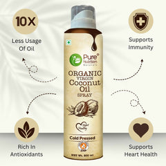 Pure Nutrition Organic Extra Virgin Coconut Oil Spray - 200ml | 100% Pure, Edible & Cold Pressed | Ideal for Cooking, Baking & Salad Dressing | Non-GMO, Zero Cholesterol | Easy-to-Use Spray for Skin & Hair Care