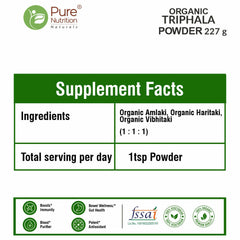 Pure Nutrition Organic Triphala Fruits Powder, 227g | Supports Healthy Digestion & Bowel Wellness | Helps Relieve Constipation, Acidity, Bloating & Gas | USDA & India Organic Certified